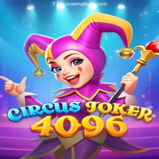 Experience the Thrills of CircusJoker4096: A Revolutionary Adventure in Gaming
