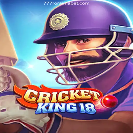 Discover the Thrills of CricketKing18 and 777Roraima.Com